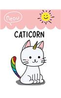 Caticorn meow: Caticorn cover (8.5 x 11) inches 110 pages, Blank Unlined Paper for Sketching, Drawing, Whiting, Journaling & Doodling(1 Caticorn Sketchbook)
