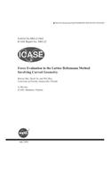 Force Evaluation in the Lattice Boltzmann Method Involving Curved Geometry