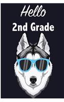 Hello 2nd Grade: School Notebook For Boys 8.5 x 11, 120 Page Blank Lined School Notebook