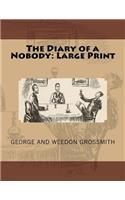 The Diary of a Nobody: Large Print