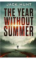 The Year Without Summer