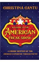 Welcome to the American Freak Show!