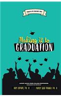 Making it to Graduation
