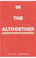 In the Altogether