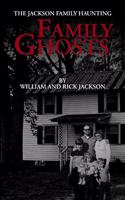 Family Ghosts