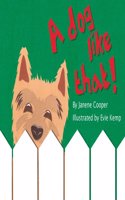 A Dog Like That!