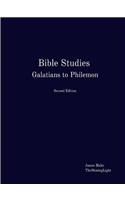 Bible Studies Galatians to Philemon
