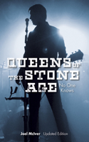 Queens of the Stone Age: No One Knows: Updated Edition
