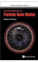 An Introduction to Particle Dark Matter