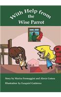 With Help from the Wise Parrot