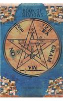 Book of Shadows: Witches Wiccan Blank Magic Spell Book Journal for Potions, Incantations, Charms