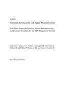 Real-Time Sensor Validation, Signal Reconstruction, and Feature Detection for an Rlv Propulsion Testbed