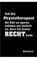 Ich Bin Physiotherapeut Notizbuch
