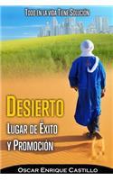 Desierto Lugar de Éxito Y Promoción