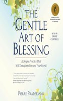 Gentle Art of Blessing