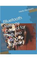 Bluetooth Remote Control for Arduino using Android