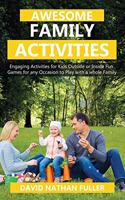 Awesome Family Activities