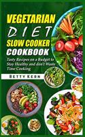 Vegetarian Diet Slow Cooker Cookbook