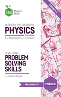 Essential Pre-University Physics: (Isaac Physics)