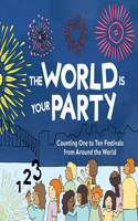 World is Your Party