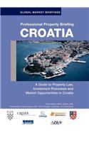 Professional Property Briefings: Croatia(Professional Property Briefings)