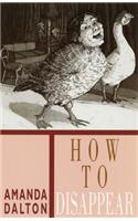 How to Disappear