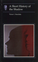 A Short History of the Shadow