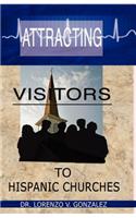 Attracting Visitors to Hispanic Churches