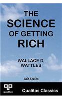 Science of Getting Rich (Qualitas Classics)