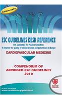 ESC Guidelines Desk Reference: Compendium of Abridged ESC Guidelines