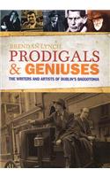 Prodigals and Geniuses