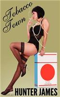 Tobacco Town