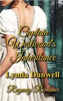 Captain Westwood's Inheritance: Regency Romance