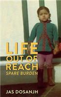 Life Out Of Reach