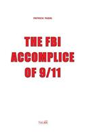 FBI, Accomplice of 9/11