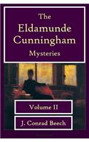 The Eldamunde Cunningham Mysteries Volume 2