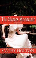 The Sisters Montclair