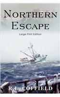 Northern Escape