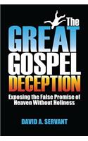 The Great Gospel Deception