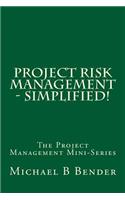Project Risk Management - Simplified!