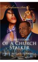 Confessions Of A Church Stalker