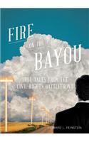 Fire on the Bayou