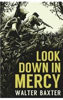 Look Down in Mercy: (English)