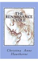 Renaissance Cycle