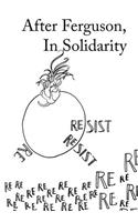 After Ferguson, In Solidarity