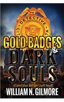 Gold Badges & Dark Souls