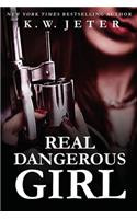 Real Dangerous Girl