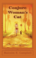 Conjure Woman's Cat