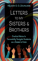 Letters to My Sisters & Brothers