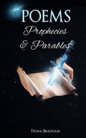 Poems, Prophecies and Parables